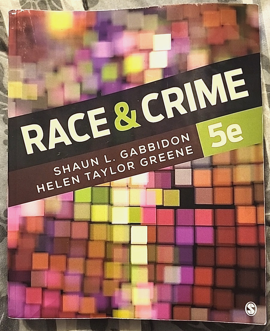 Race and Crime College Textbook Paperback By Gabbidon, Shaun L.