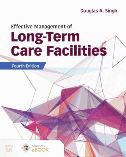 Douglas A. Sing Effective Management of Long-Term Care F (Paperback) (UK IMPORT)