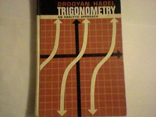 Trigonometry: An Analytic Approach