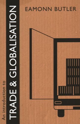 Introduction to Trade and Globalisation, Paperback by Butler, Eamonn, Like Ne…