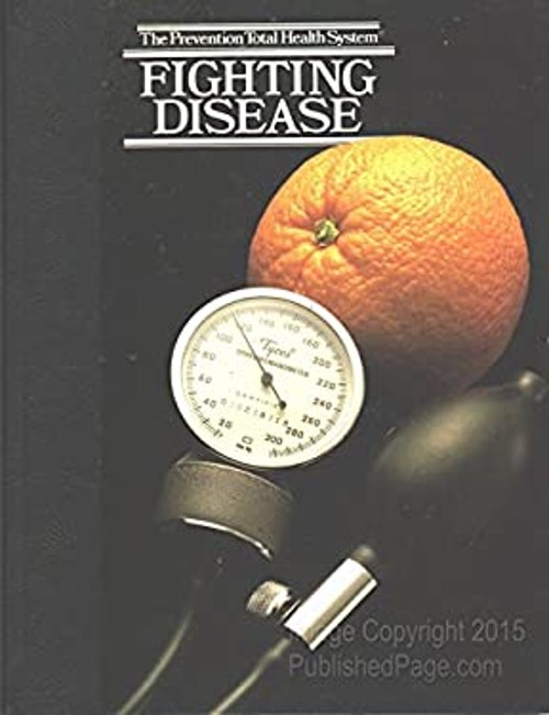 Fighting Disease Hardcover Prevention Magazine Editors