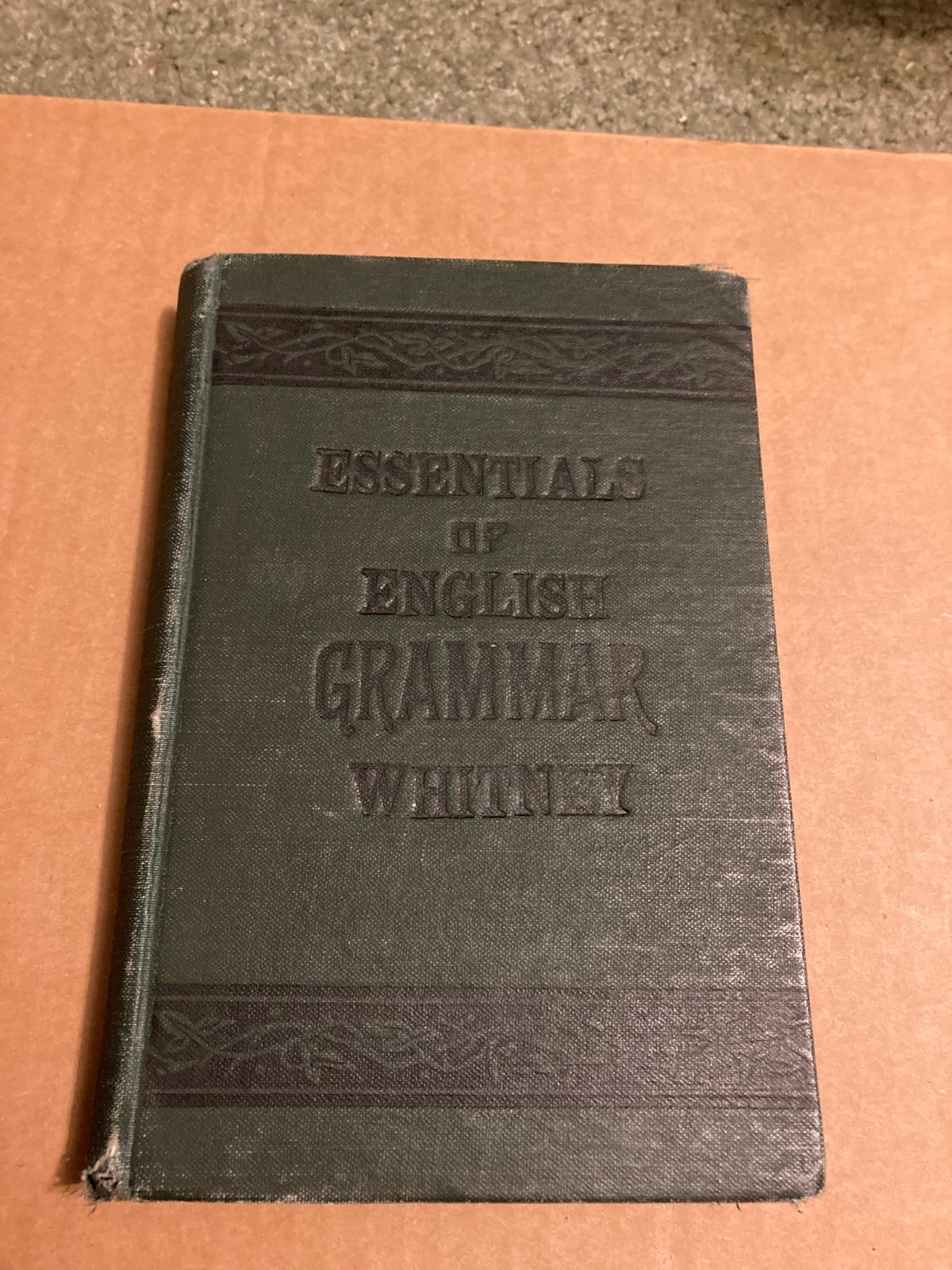 Essentials of English Grammar by W.D. Whitney – 1891 Antique Hardcover Text Book