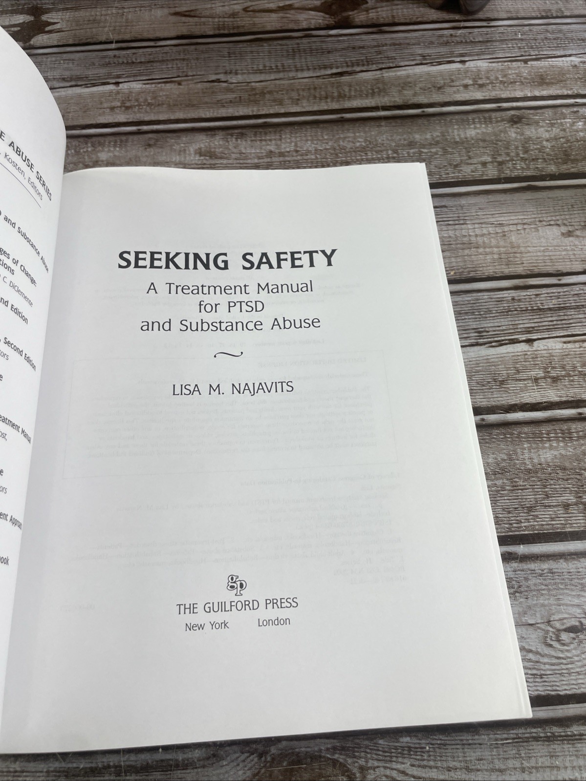Seeking Safety: A Treatment Manual for PTSD and Substance Abuse Guilford