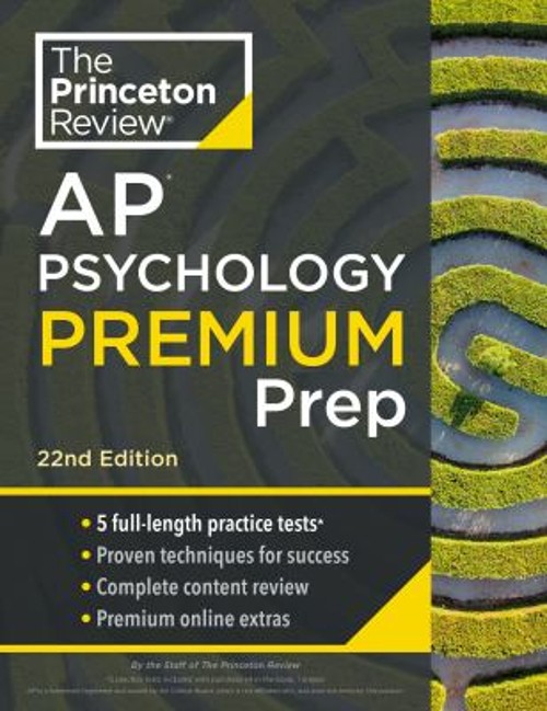 Princeton Review AP Psychology Premium Prep, 22nd Edition : For t