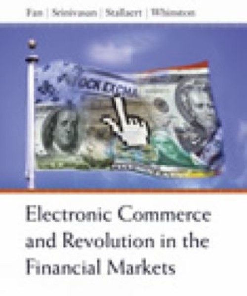 Electronic Commerce and the Revolution in Financial Markets Paper