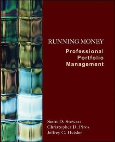 Running Money: Professional Portfolio Management by Scott Dudley Stewart: Used