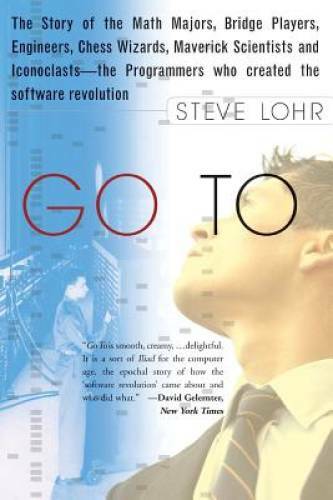 Go To: The Story of the Math Majors, Bridge Players, Engineers, Chess Wiz – GOOD