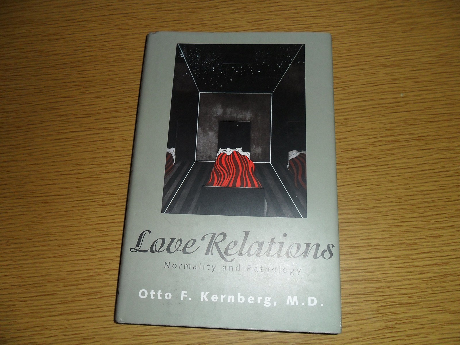 Love Relations: Normality and Pathology