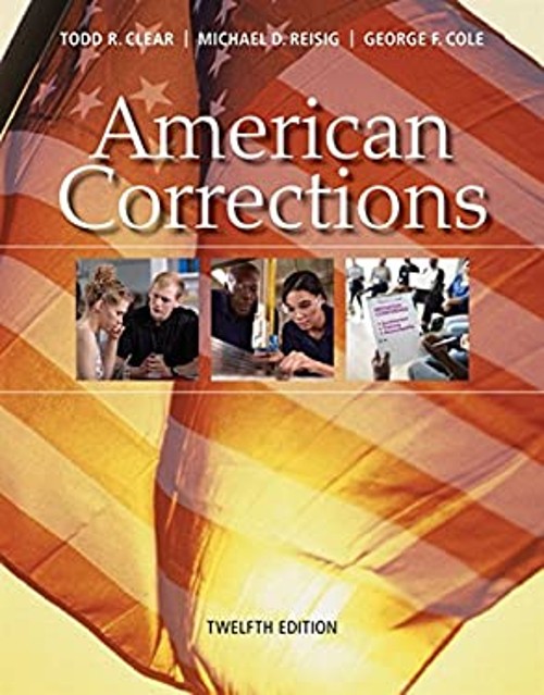 American Corrections Paperback George, Clear, Todd, Reisig, Micha