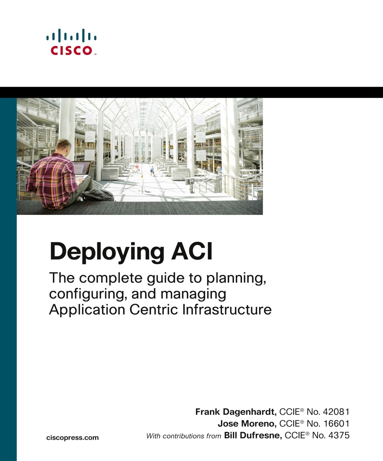Deploying ACI: The complete guide to planning, configuring, and managing App…