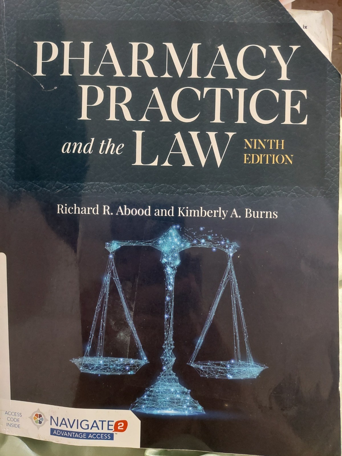 Pharmacy Practice and the Law, Burns, Kimberly A.,Abood, Richard R., 97812841549