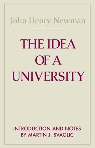 The Idea of a University by John Henry Cardinal Newman: Used