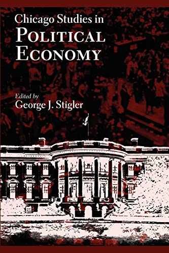 Chicago Studies in Political – Paperback, by Stigler George J. – Very Good