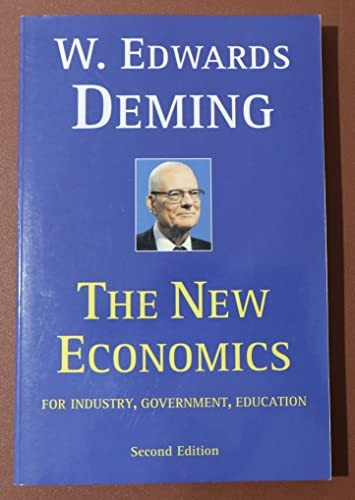 The New Economics for Industry, Government, Education – 2nd Edition – paperb…