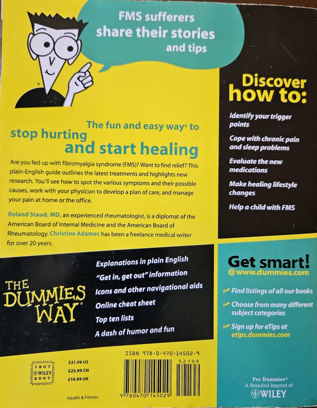 “Fibromyalgia for Dummies” by Roland Staud, MD