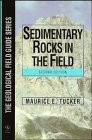 Sedimentary Rocks in the Field (Geological Field Guide)
