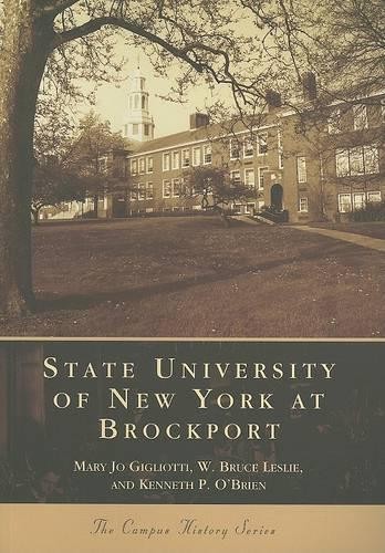 Mary J. Gigliotti W. Bruce Leslie Kenne State University of New York (Paperback)