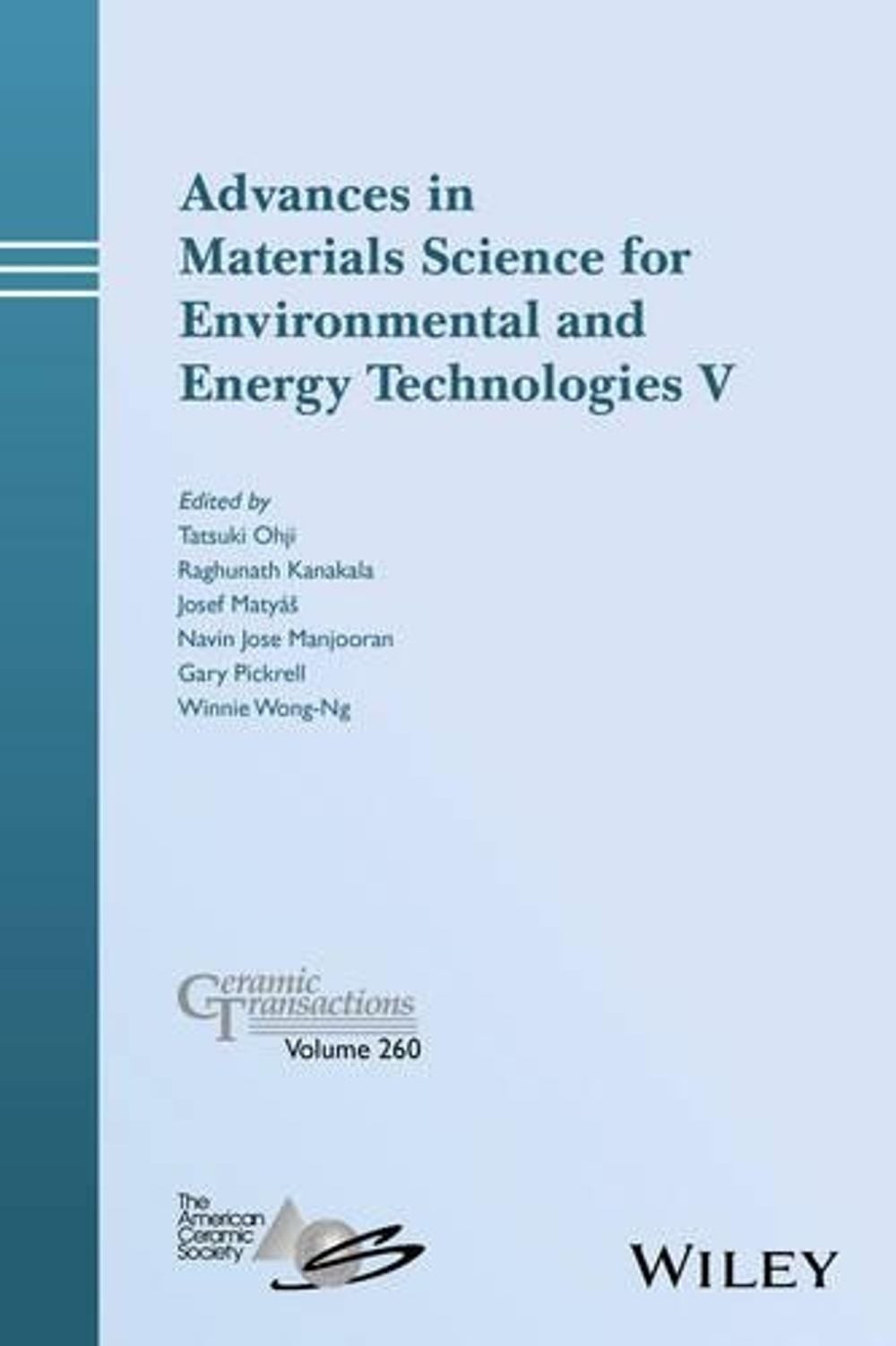 Advances in Materials Science for Environmental and Energy Technologies V: Ceram