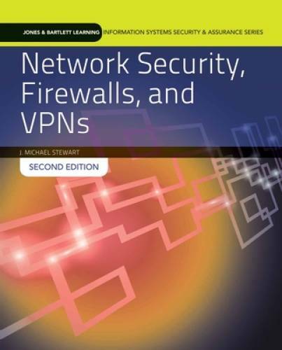 Network Security, Firewalls And Vpns (Jones & Bartlett Learning Informati – GOOD