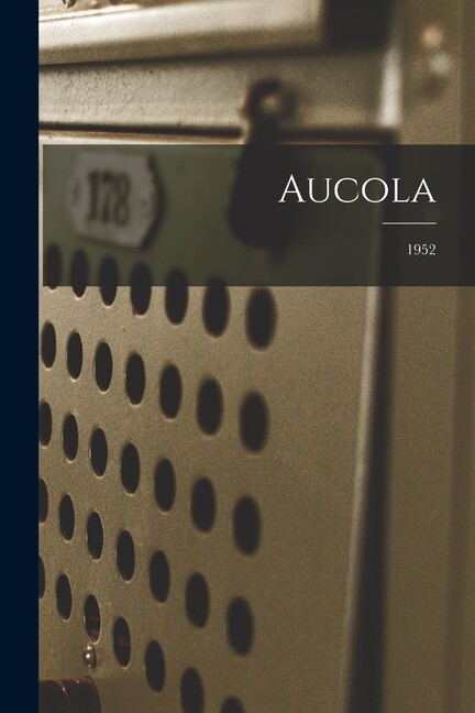 Aucola; 1952