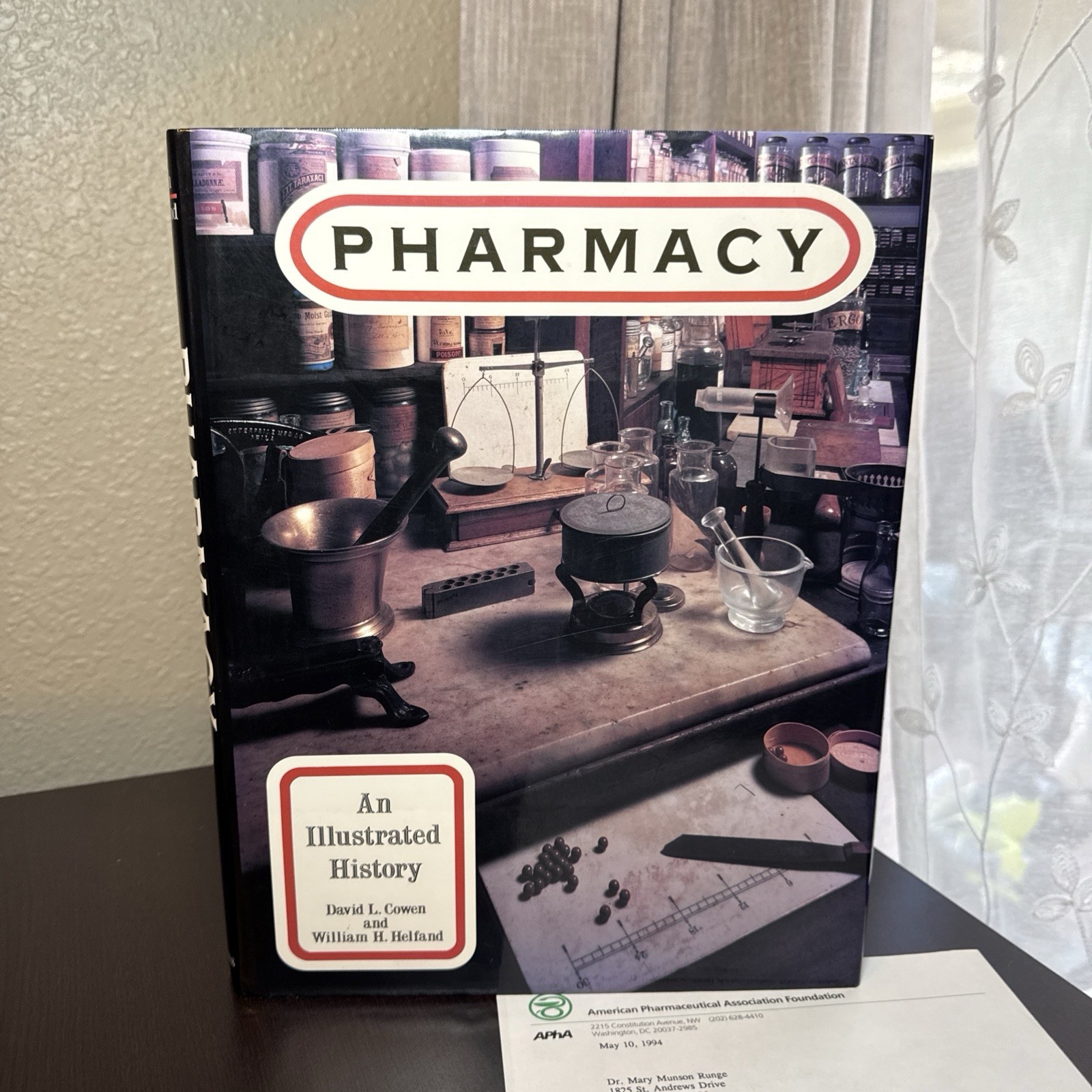 Pharmacy | An Illustrated History | APhA Presentation Copy Mary Munson Runge HC