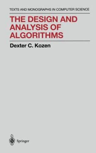 The Design and Analysis of Algorithms (Monographs in Computer Science) – GOOD