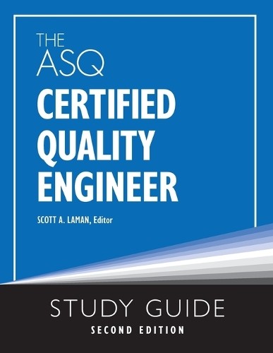 The ASQ Certified Quality Engineer Study Guide, Second E (Paperback) (UK IMPORT)