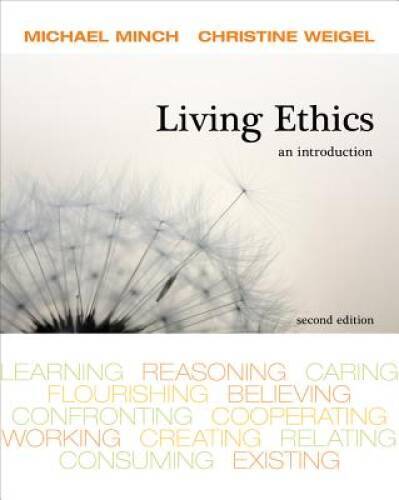 Living Ethics – Paperback By Minch, Michael – GOOD