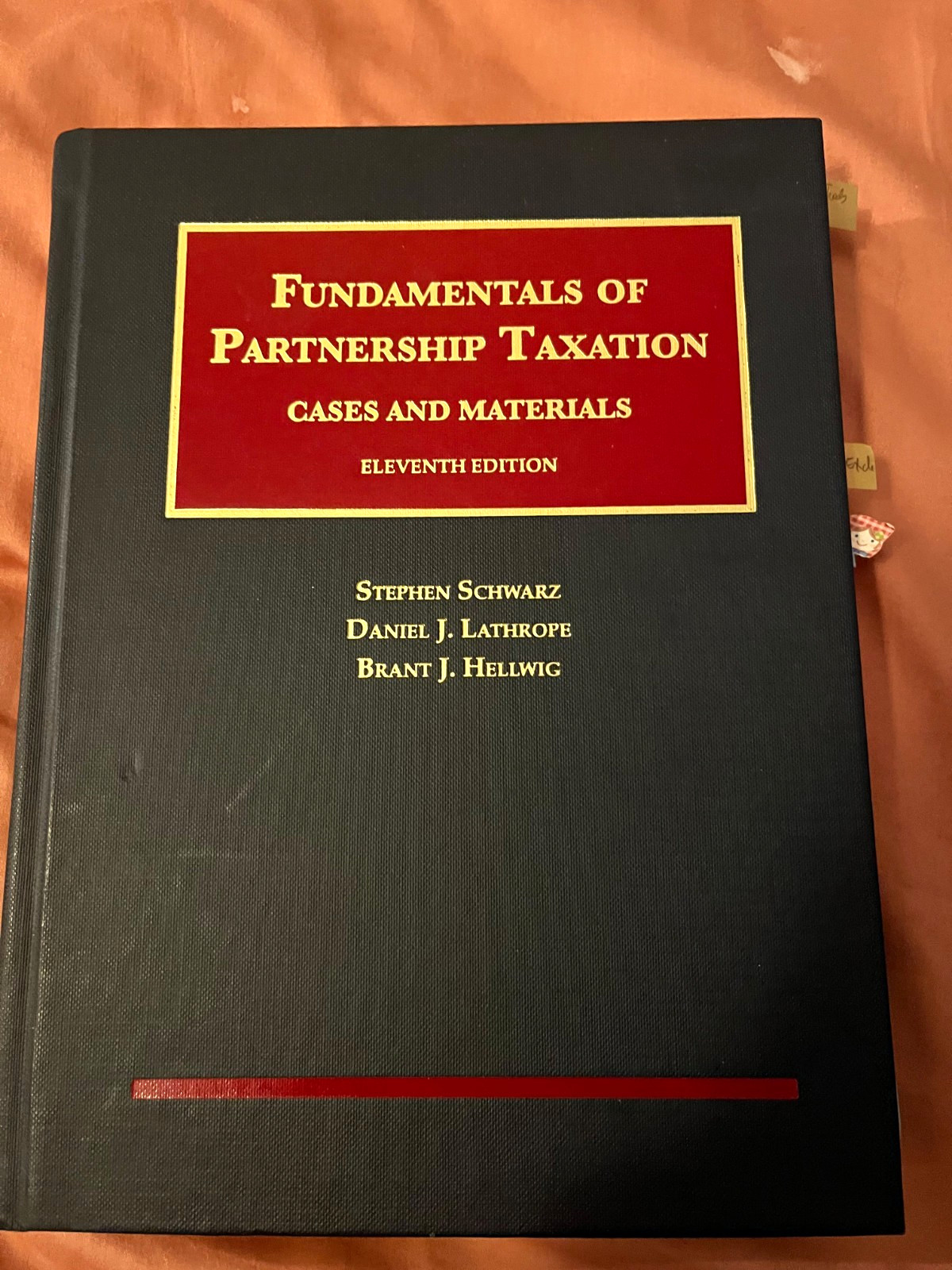Fundamentals of Partnership Taxation – Cases & Materials 11th Edition