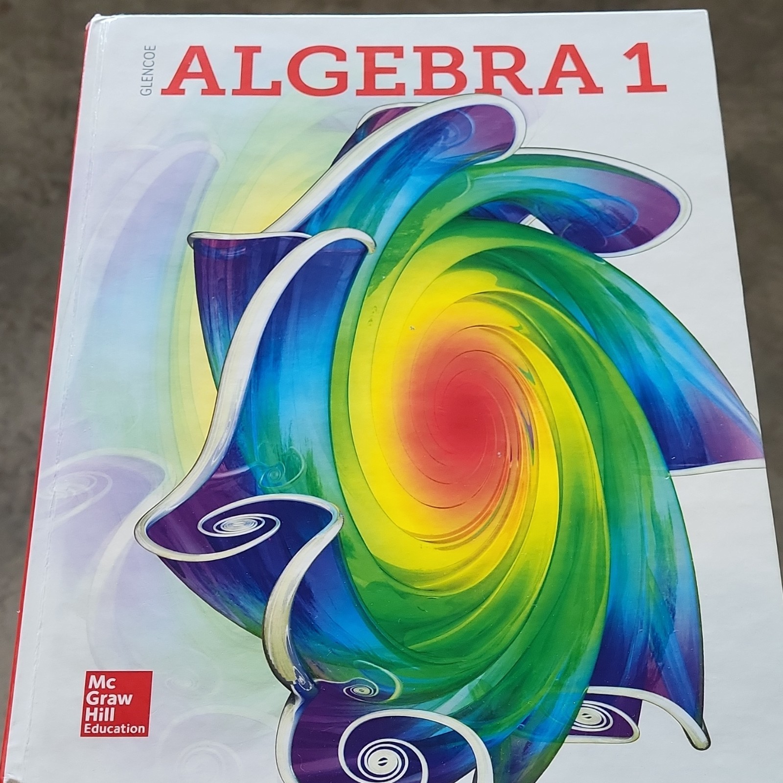 McGraw-Hill Education Glencoe Algebra 1 Hardcover Textbook High School English