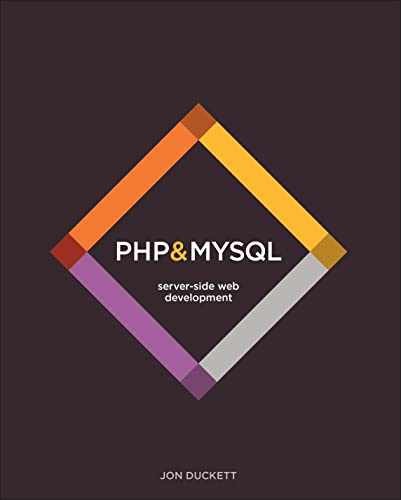 PHP & MySQL: Server-side Web Development – Hardcover, by Duckett Jon – New q