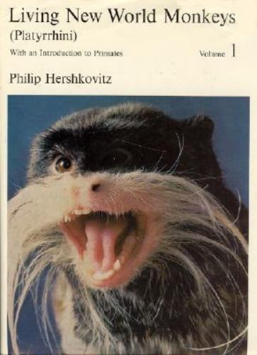 Living New World Monkeys (Platyrrhini), Volume 1: With an Introduction to Primat