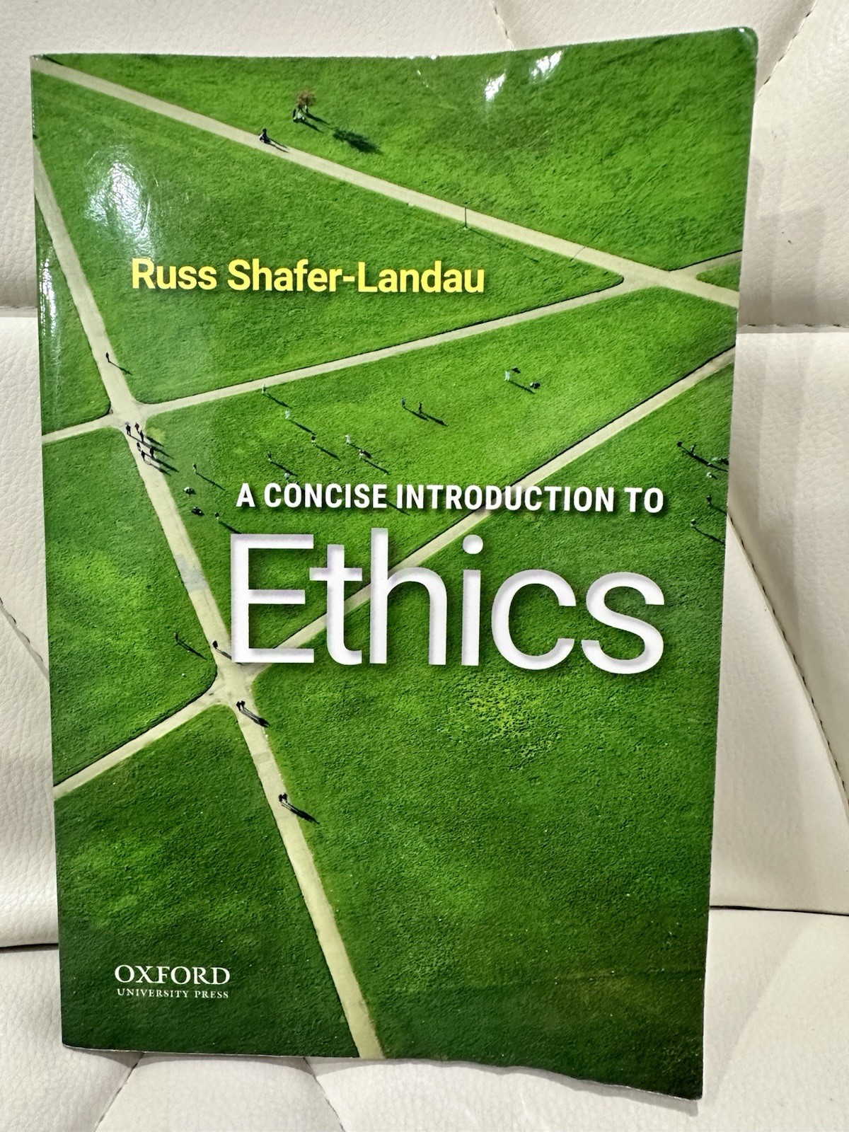 A Concise Introduction to Ethics Russ Shafer-Landau Paperback 2019