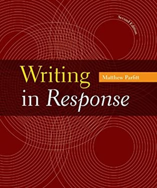 Writing in Response Paperback Matthew Parfitt