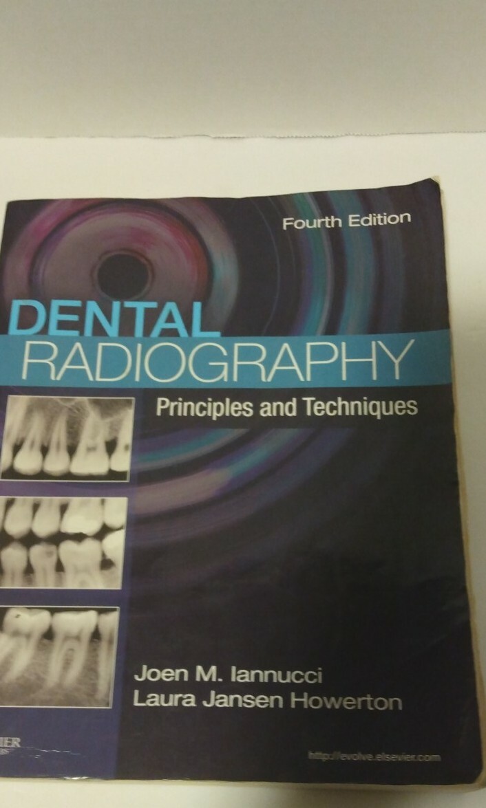 Dental Radiography Principles and Techniques 4th Edition Howerton Iannucci