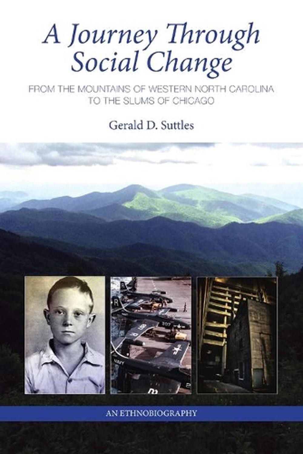 A Journey Through Social Change: From the Mountains of Western North Carolina to
