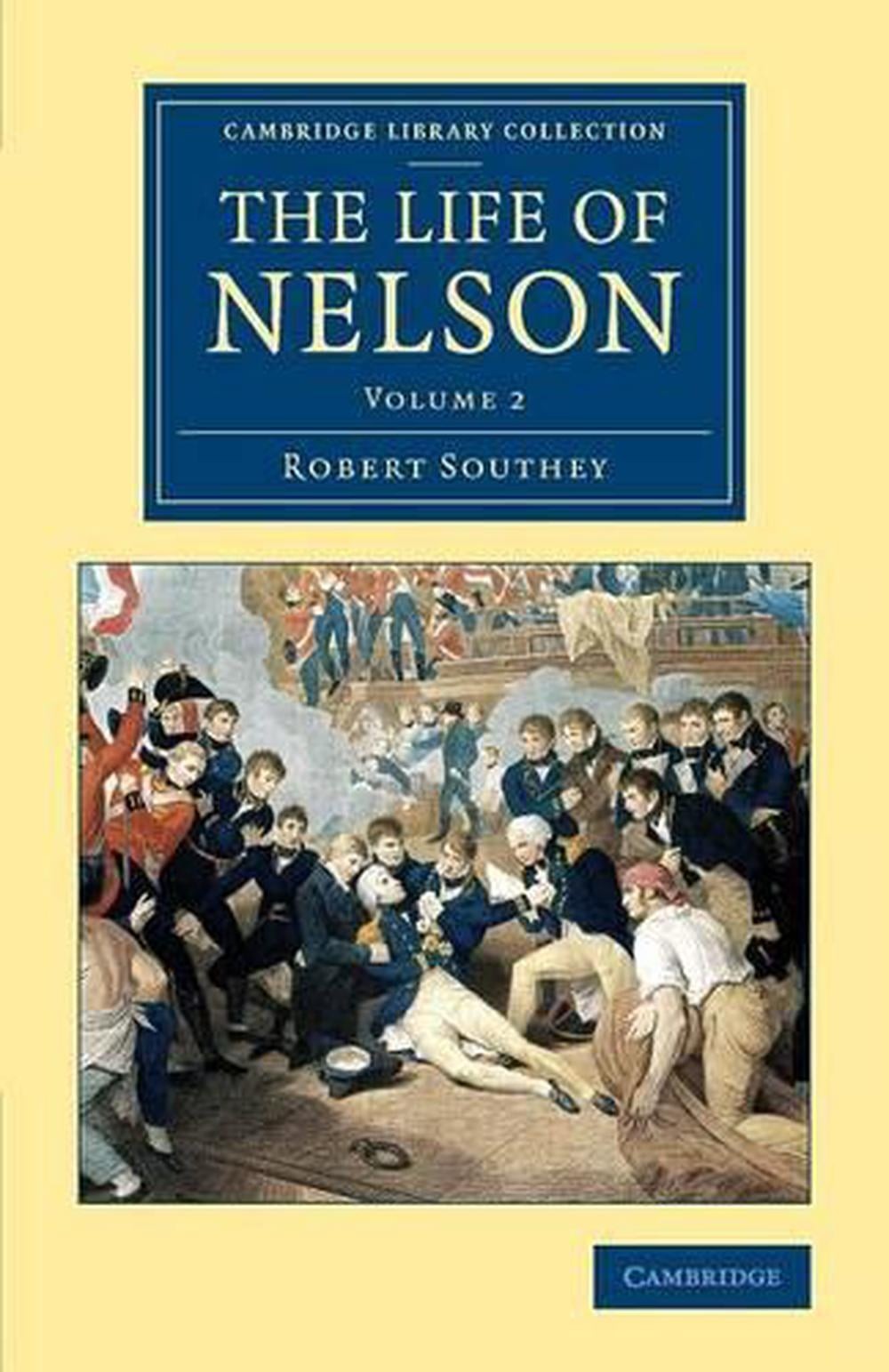 The Life of Nelson by Robert Southey (English) Paperback Book