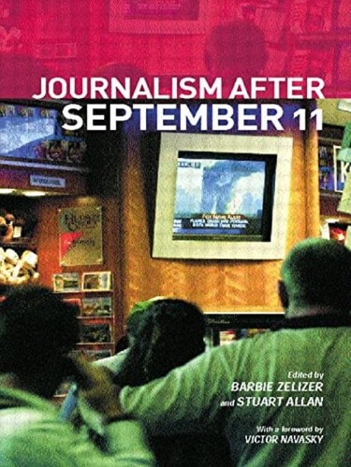 Journalism after September 11 Paperback