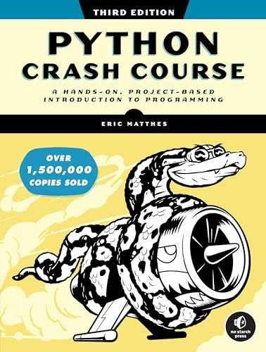 Python Crash Course, 3rd Edition: A – Paperback, by Matthes Eric – Acceptable n