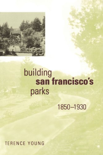 Building San Francisco’s Parks, 1850-1930, Young 9780801889813 Free Shipping-,