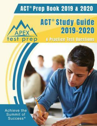 ACT Prep Book 2019 & 2020: ACT Study Guide 2019-2020 & Practice Test Questions,