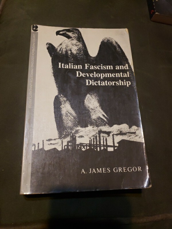 Italian Fascism and Developmental Dictatorship