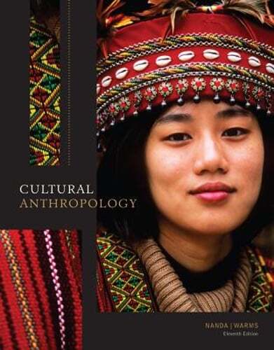 Cultural Anthropology by Serena Nanda: Used