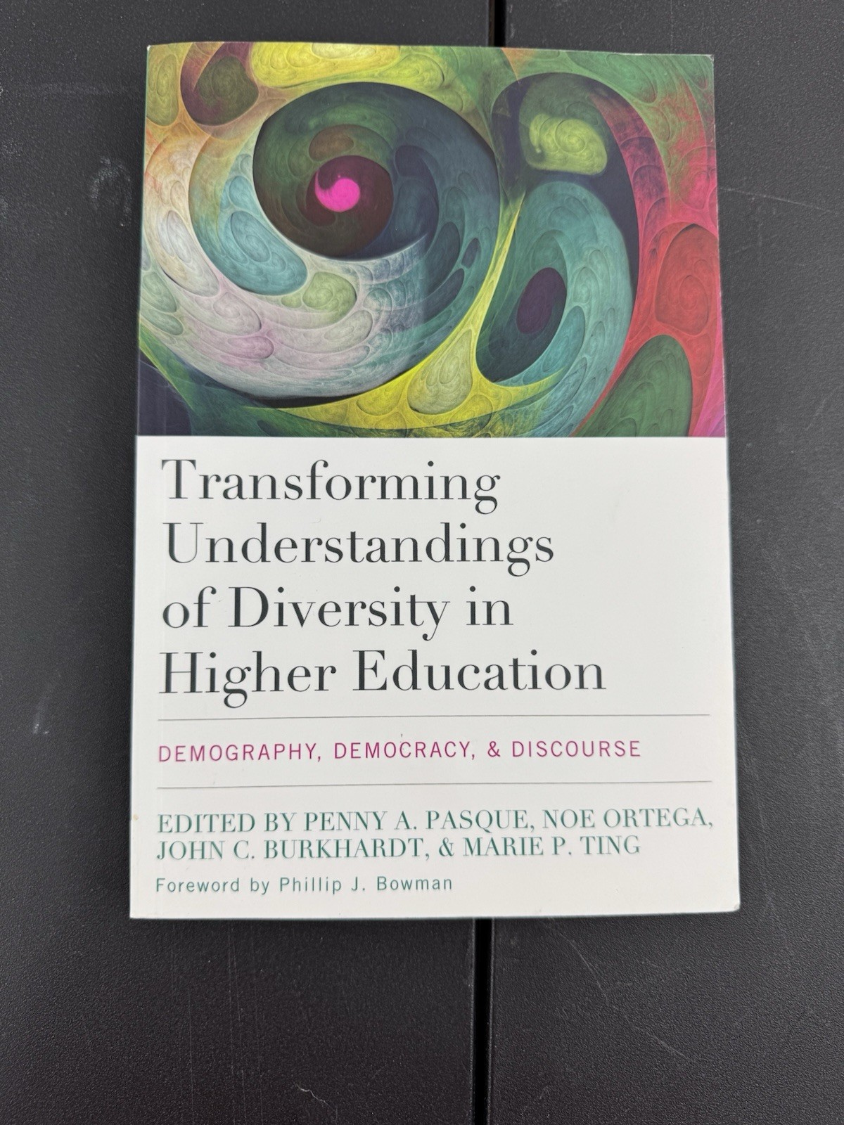 Transforming Understandings of Diversity in Higher Education : Demography,…