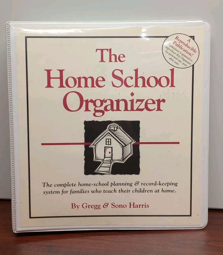 HOME SCHOOL ORGANIZER Gregg Harris Includes Complete Set of Master Sheets