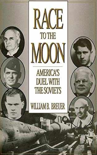 Race to the Moon: America’s Duel – Hardcover, by Breuer William B. – Acceptable