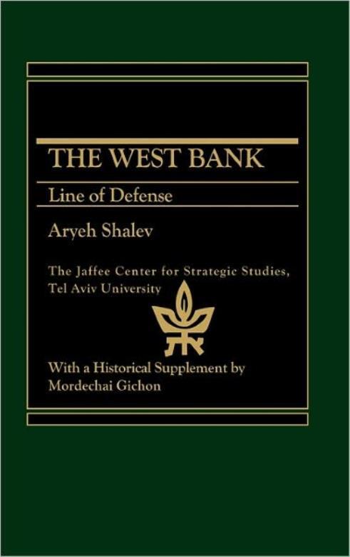 The West Bank: Line Of Defense