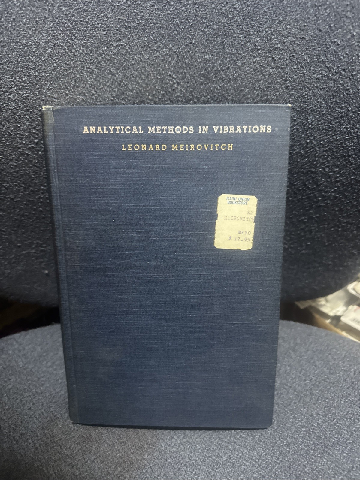 Analytical Methods in Vibrations by Leonard Meirovitch 1967 Hardcover Book