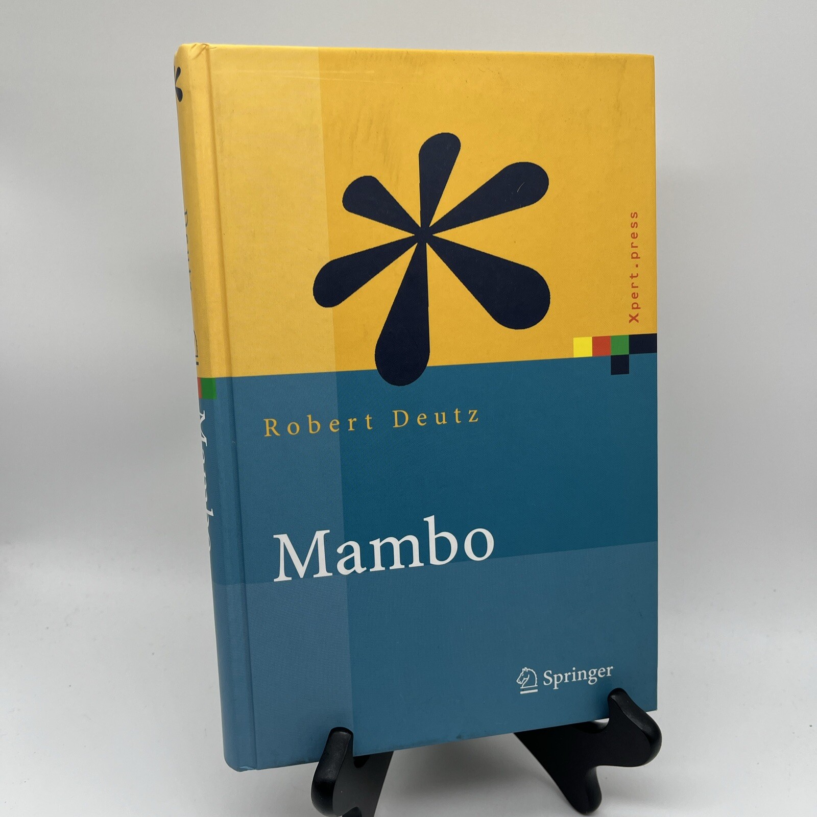 Mambo: Installation, Administration, Anwendung und Entwicklung by Robert Deutz