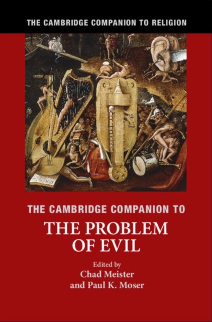 CAMBRIDGE COMPANION TO THE PROBLEM OF EV by CHAD MEISTER Hardback Self Help